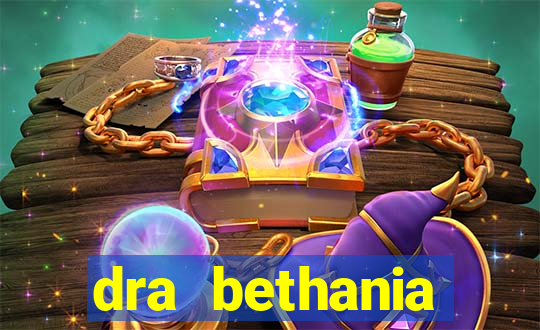 dra bethania endocrinologista gv telefone